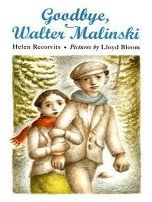 cover image of Goodbye, Walter Malinski